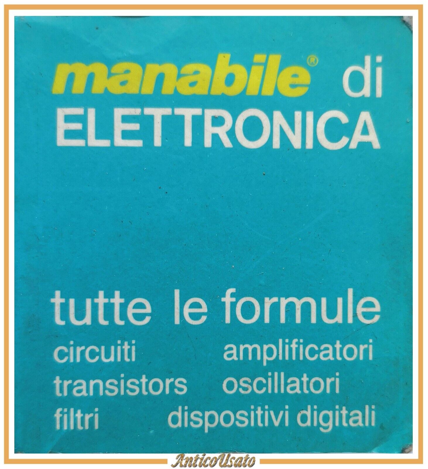 MANABILE DI ELETTRONICA N8 1985 Manobook tutte le formule libro …