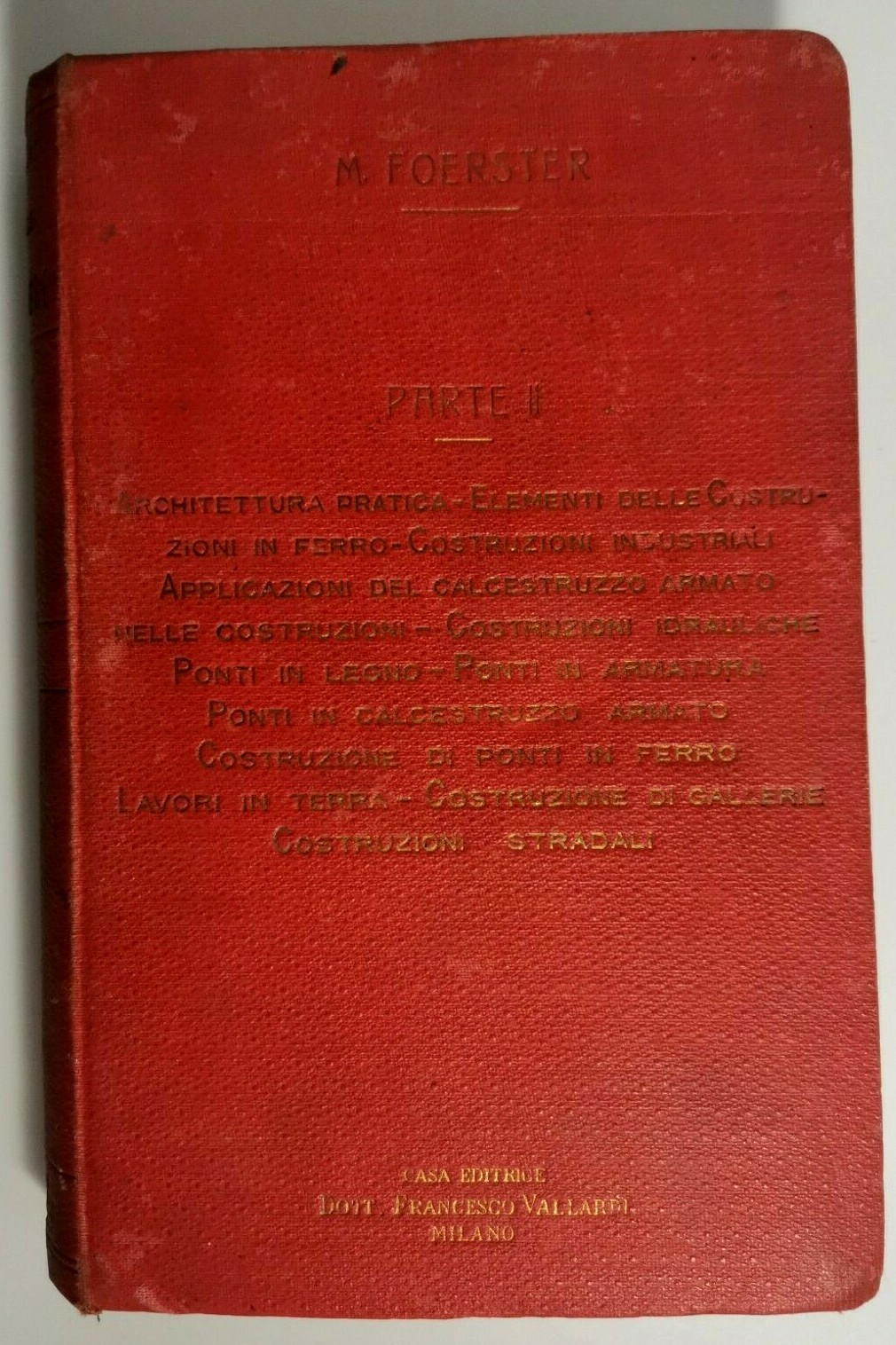 MANUALE DEL COSTRUTTORE parte 2 di Foerster 1921 libro ingegneria …