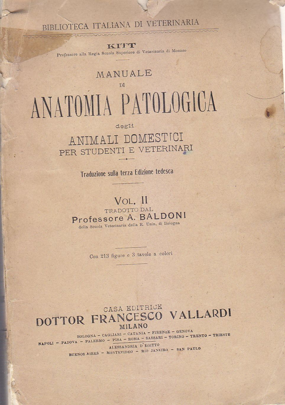 Manuale di Anatomia Patologica Degli Animali Domestici 2 volumi Kitt …