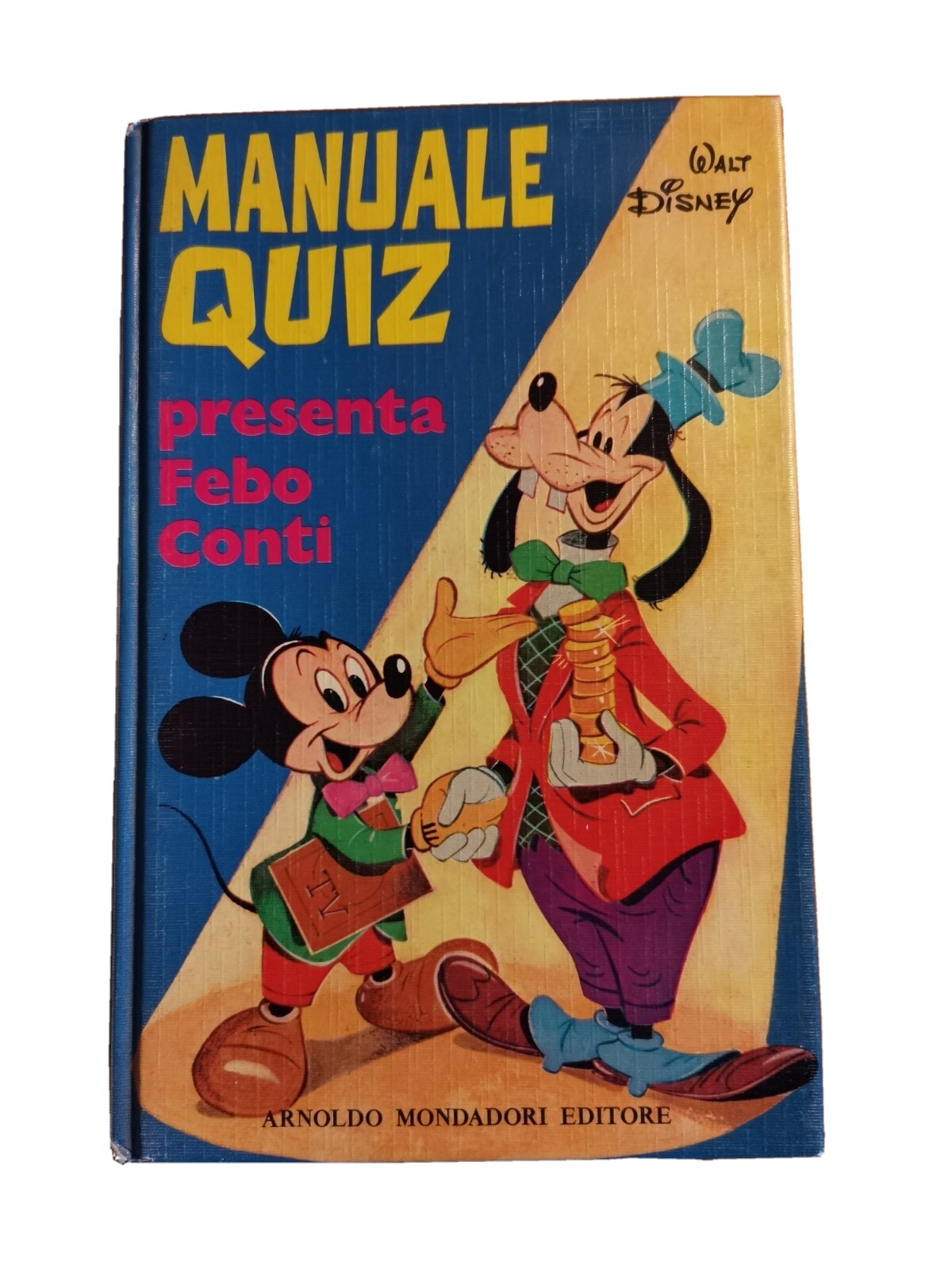 MANUALE QUIZ presenta Febo Conti Walt Disney 1973 I edizione …