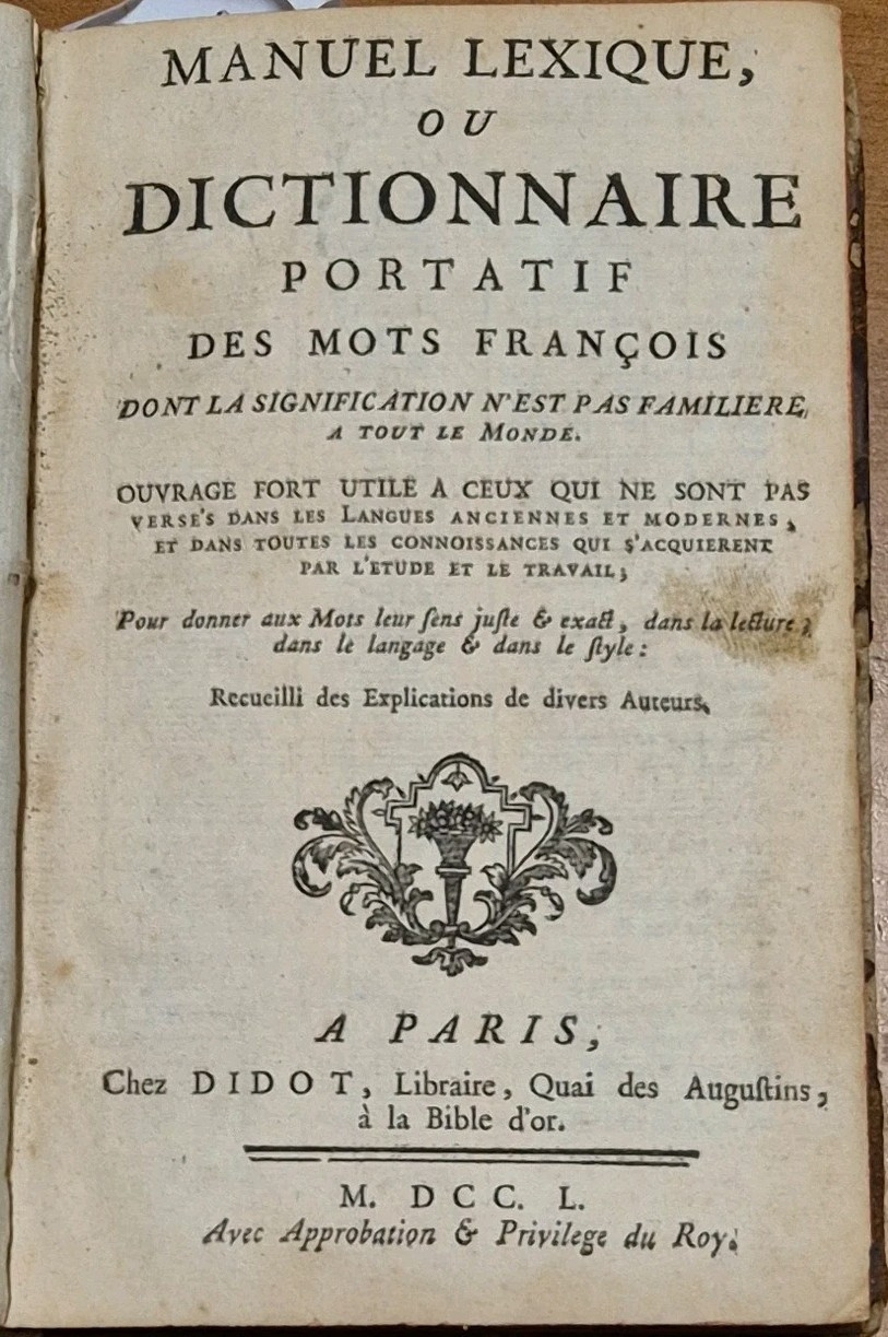 MANUEL LEXIQUE OU DICTIONNAIRE PORTATIF DES MOTS FRANCOIS volume 1 …