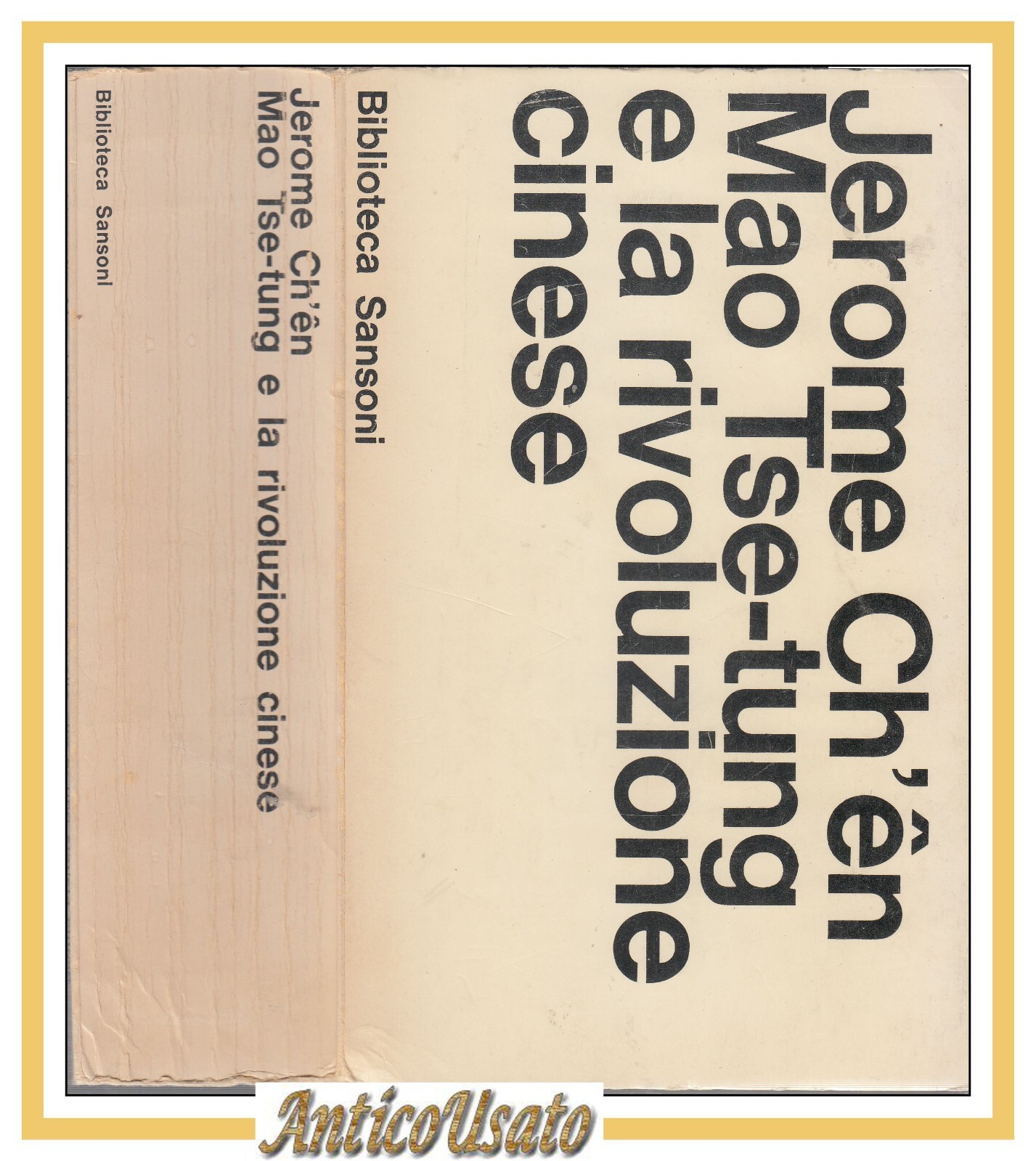 MAO TSE TUNG E LA RIVOLUZIONE CINESE di Jerome Ch'en …