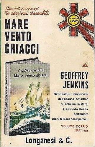 MARE VENTO GHIACCI di Geoffrey Jenkins 1971 Longanesi Pocket Libro …