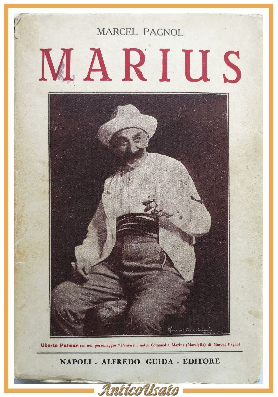 MARIUS Marsiglia di Marcel Pagnol 1931 Alfredo Guida Libro opera …