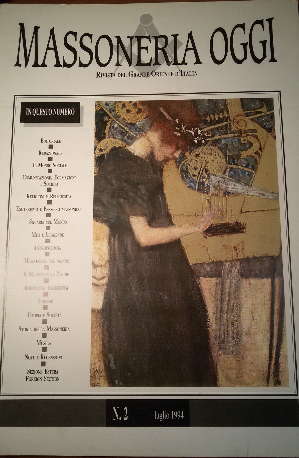 Massoneria Oggi Luglio 1994 Grande Oriente D'Italia anno I numero …