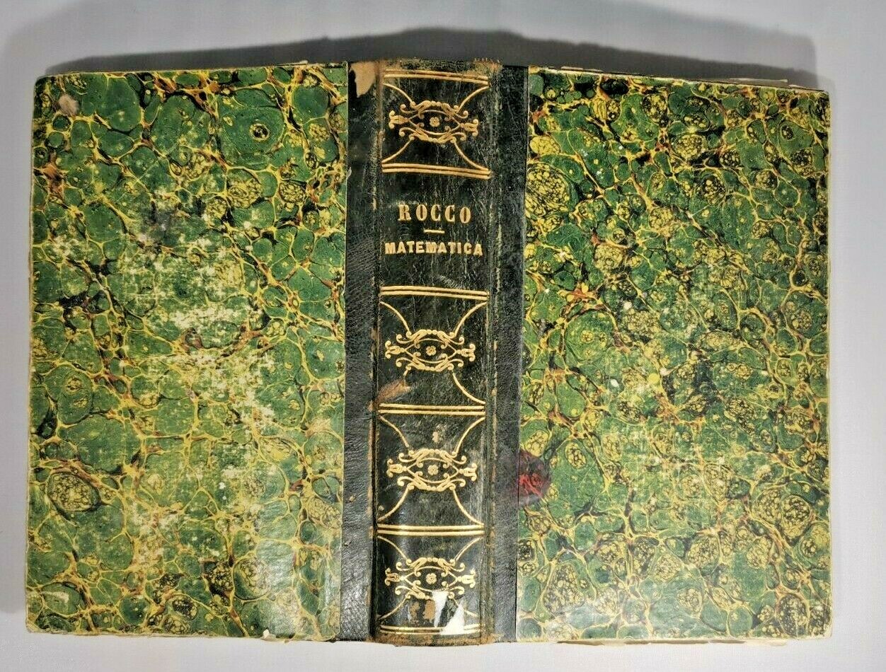 MATEMATICHE PURE di Carlo Rocco 1846 1855 Napoli 4 volumi …