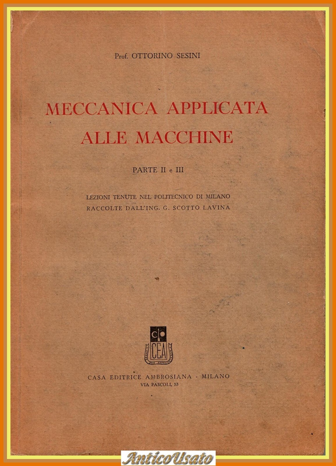MECCANICA APPLICATA ALLE MACCHINE PARTE 2 e 3 di O …