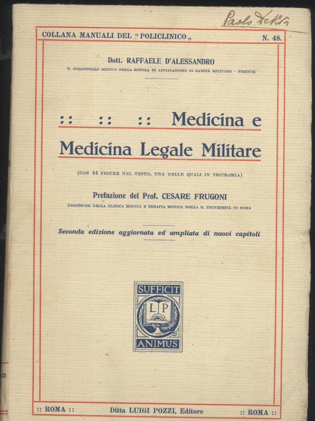 MEDICINA E MEDICINA LEGALE MILITARE di Raffaele D'Alessandro 1939 libro …