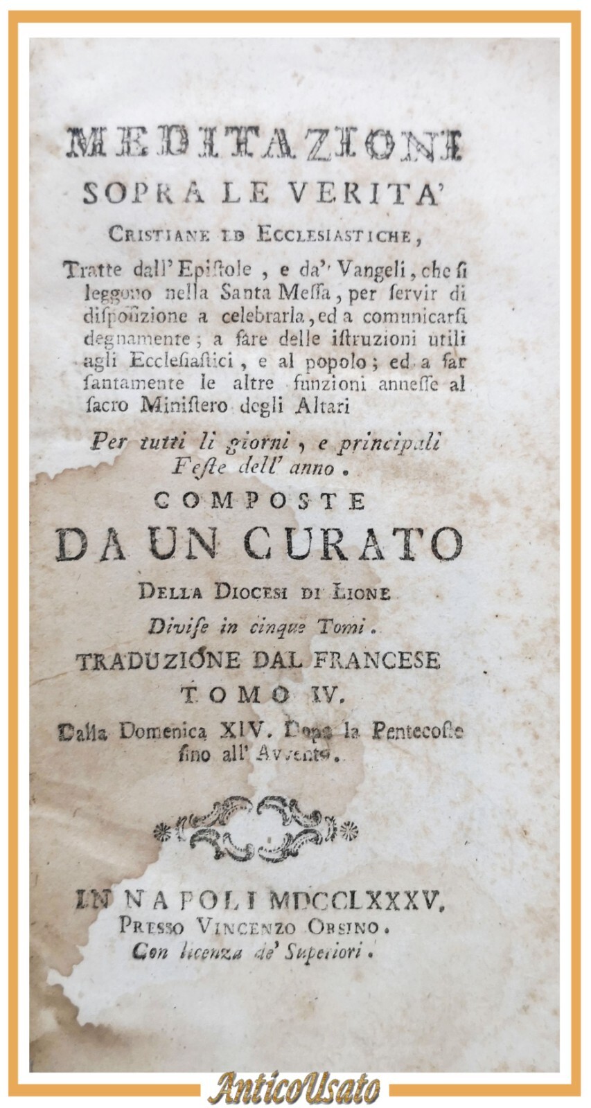 MEDITAZIONI SOPRA LE VERITÁ Cristiane ed Ecclesiastiche tomo 4 1785 …