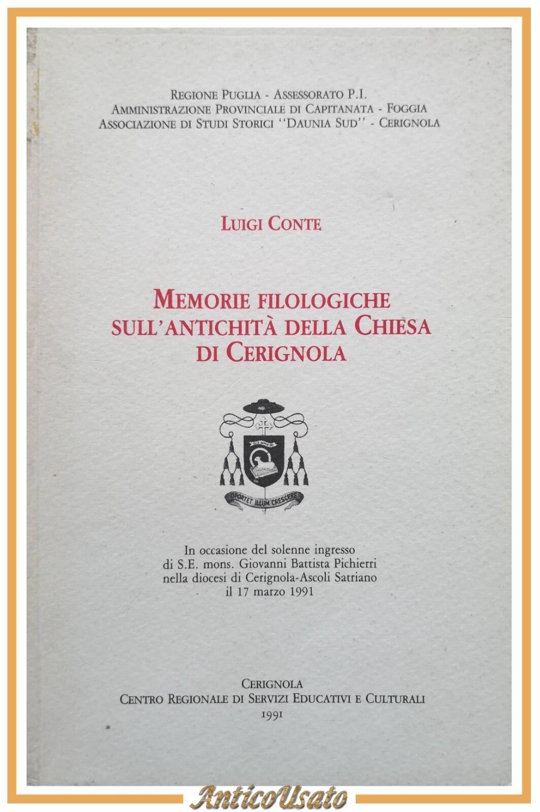 MEMORIE FILOLOGICHE SULL'ANTICHITÀ DELLA CHIESA DI CERIGNOLA L Conte 1991 …