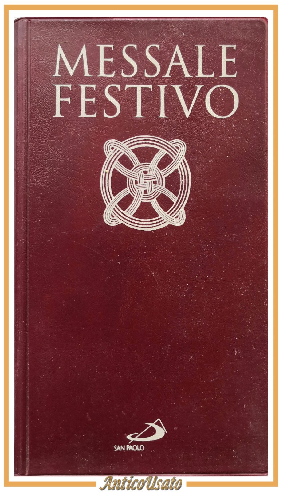 MESSALE FESTIVO 2008 San Paolo letture bibliche domeniche solennità santi …