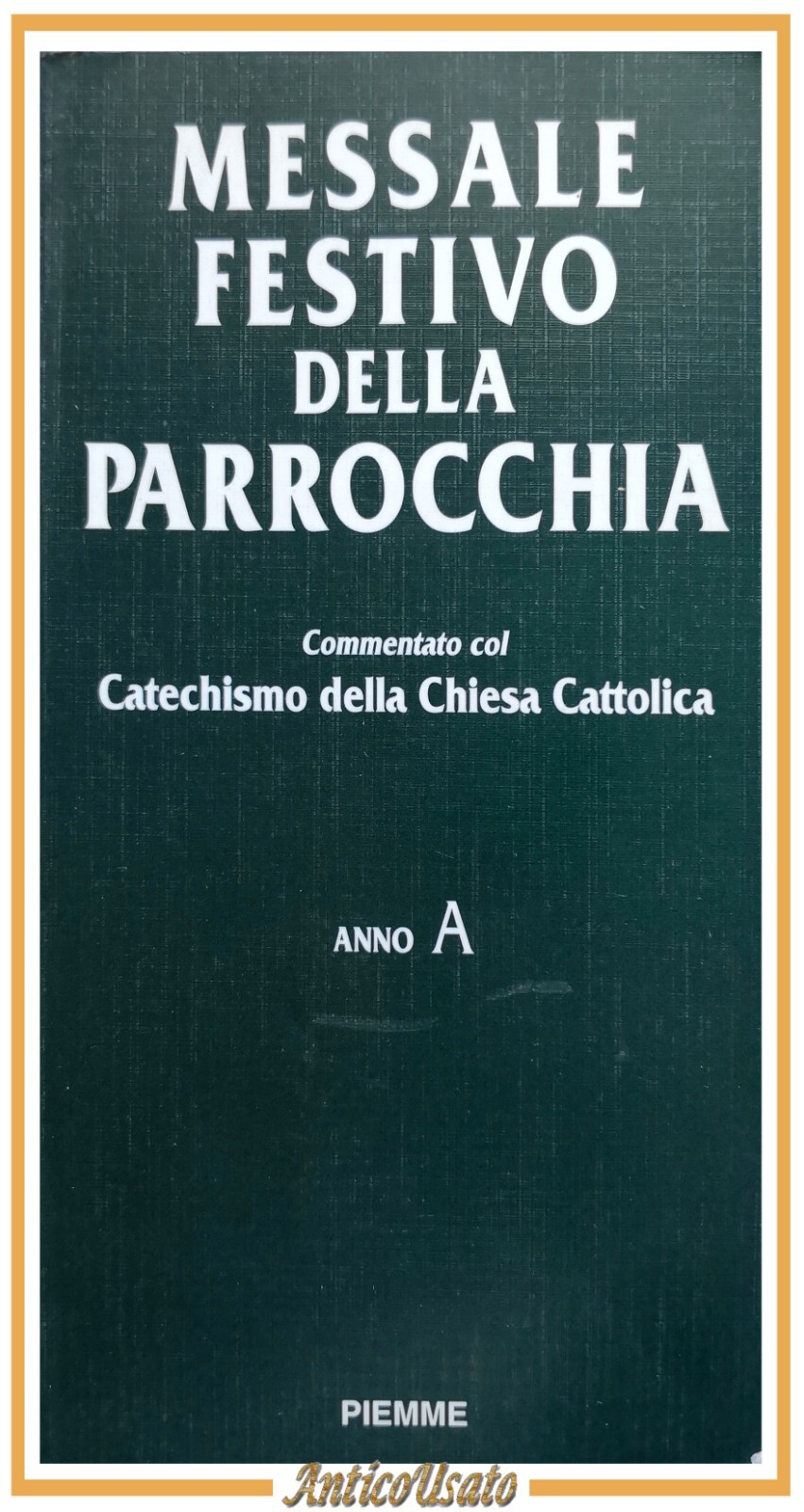 MESSALE FESTIVO DELLA PARROCCHIA Anno A 1995 Piemme libro chiesa …