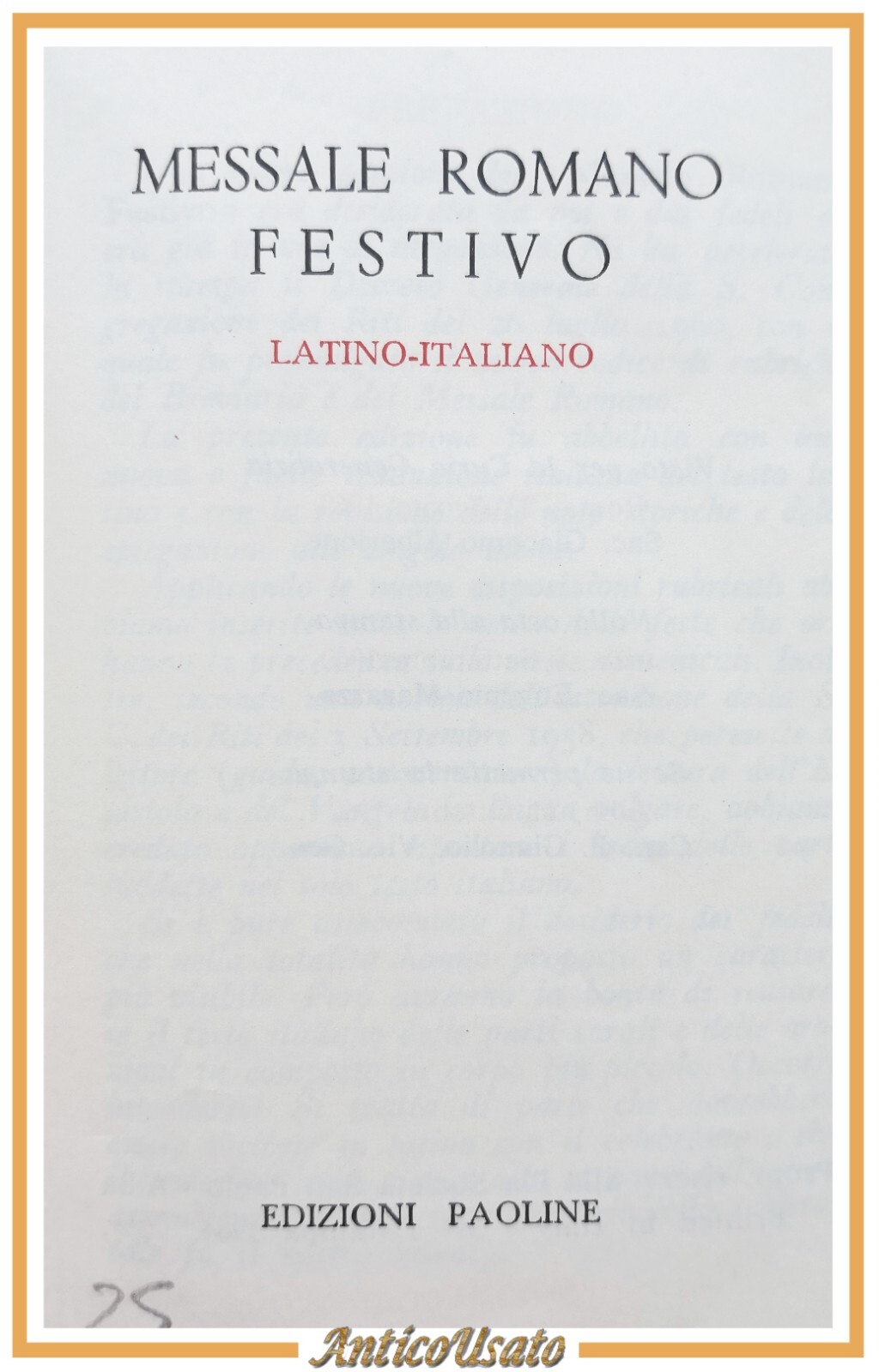 MESSALE ROMANO FESTIVO 1964 Edizioni Paoline latino italiano libro chiesa