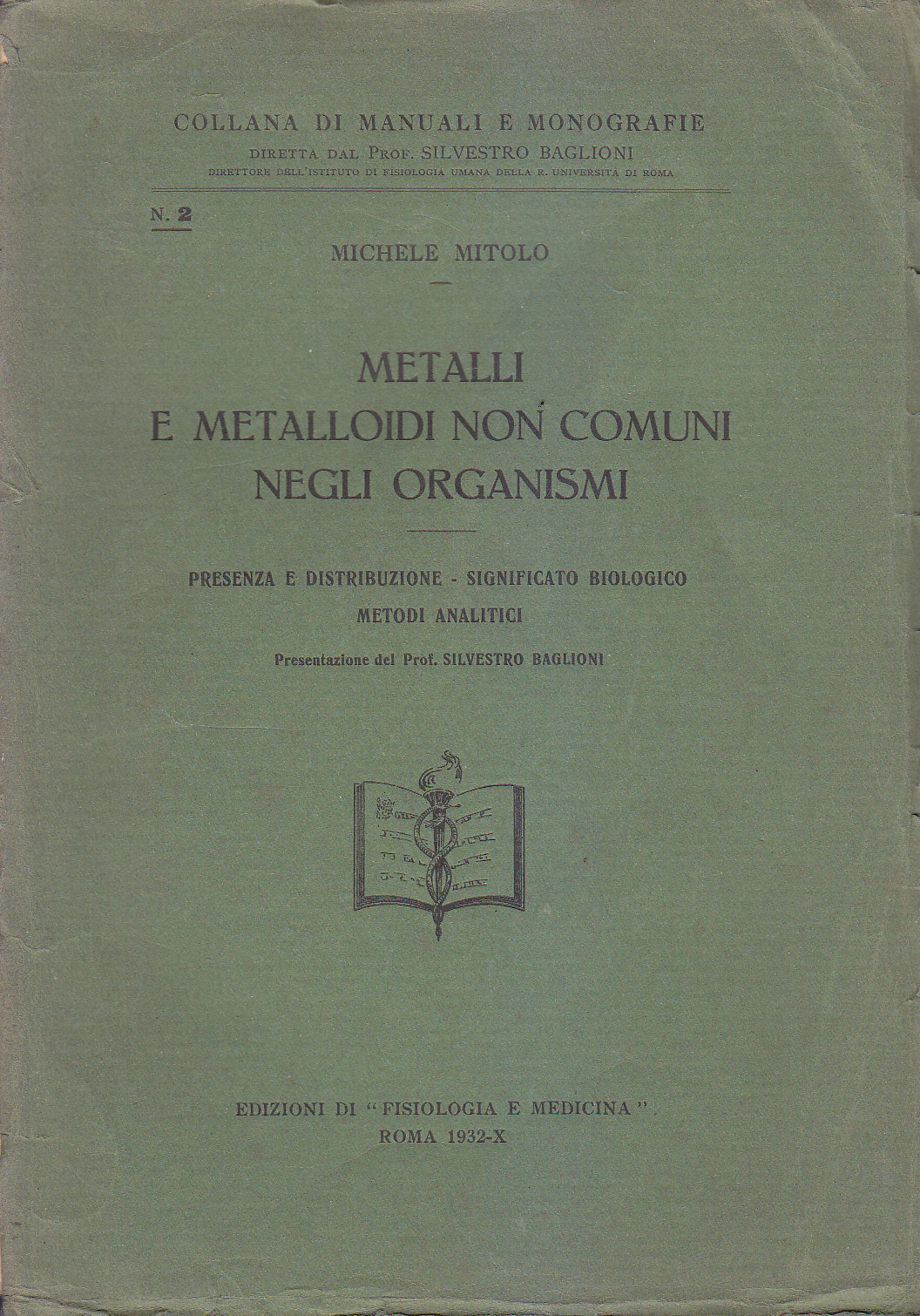 METALLI E METALLOIDI NON COMUNI NEGLI ORGANISMI di Michele Mitolo …