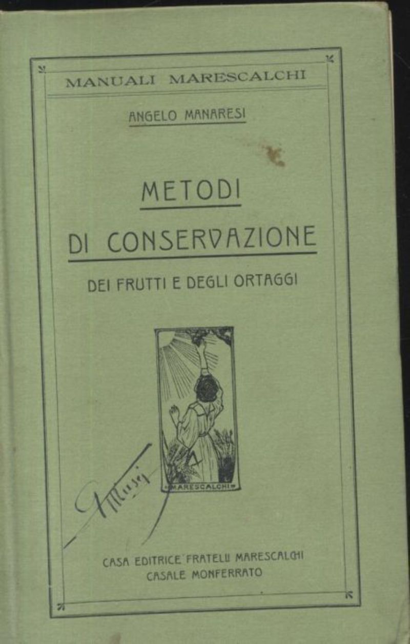 METODI DI CONSERVAZIONE dei frutti e degli ortaggi di Angelo …