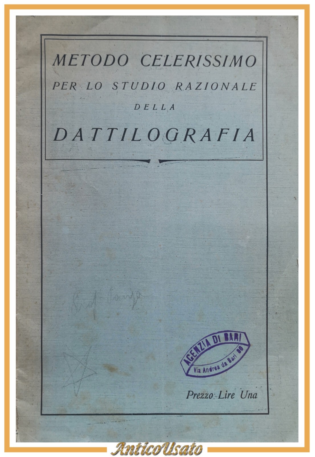 METODO TEORICO PRATICO PER LO STUDIO DELLA DATTILOGRAFIA 1923 Celanza …
