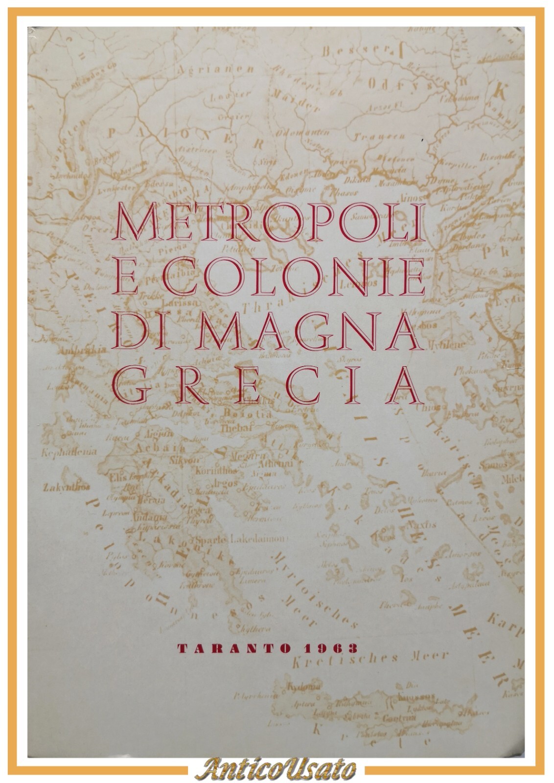 METROPOLI E COLONIE DI MAGNA GRECIA 1965 L'Arte Tipografica Libro …