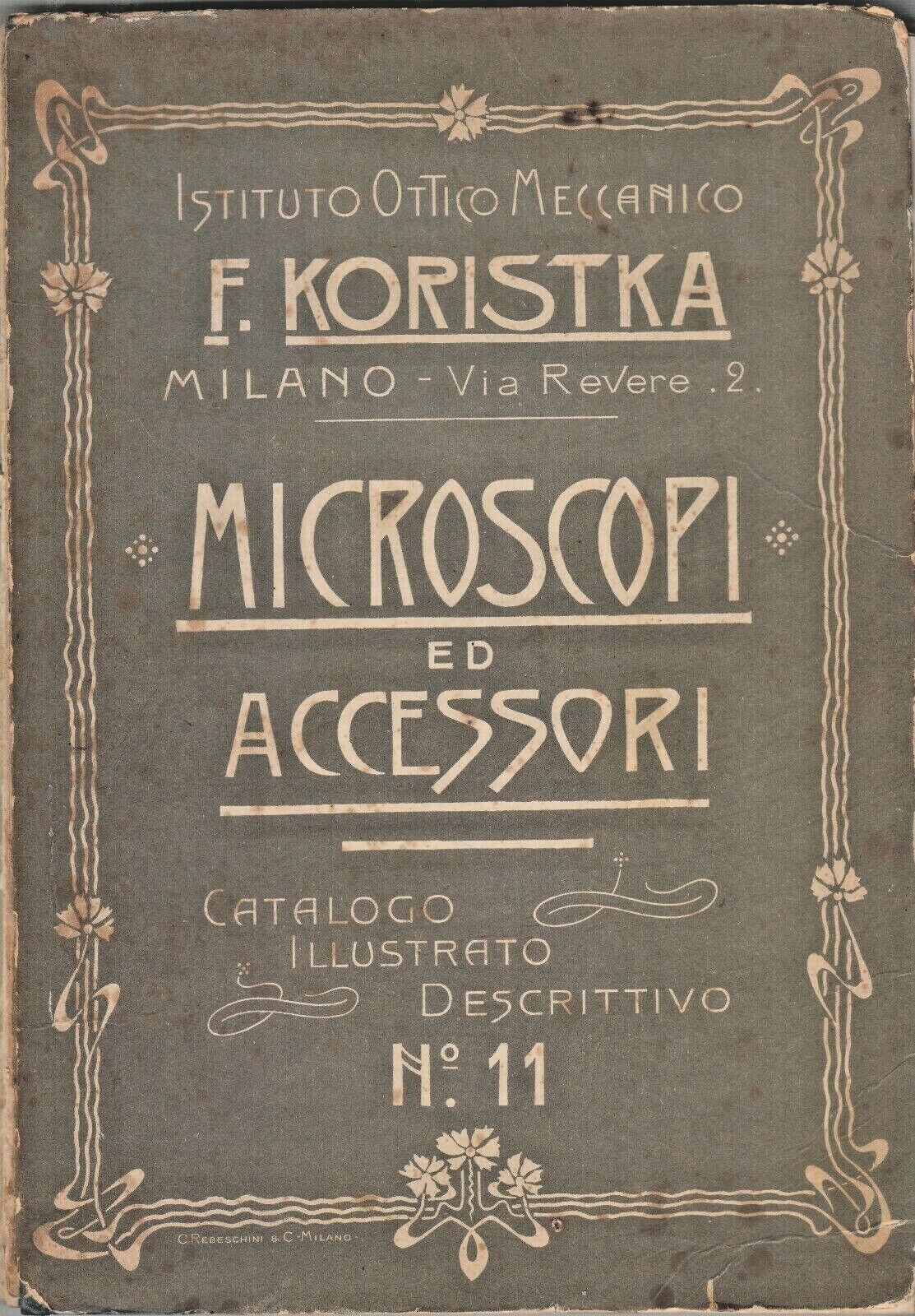 MICROSCOPI ED ACCESSORI Koristka istituto ottico meccanico 1903 Catalogo libro