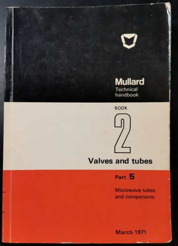 MICROWAVES TUBES AND COMPONENTS Mullard Technical Handbook 1971 Libro fisica