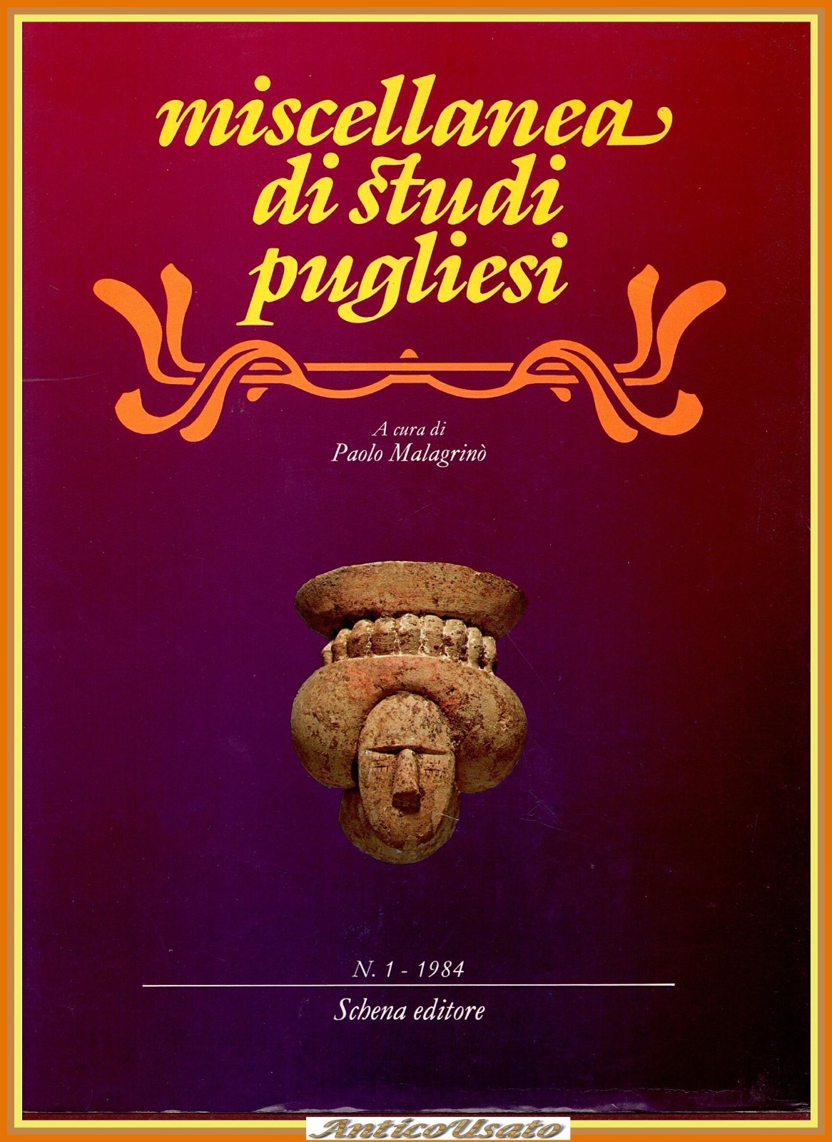 MISCELLANEA DI STUDI PUGLIESI a cura Paolo Malagrinò numero 1 …