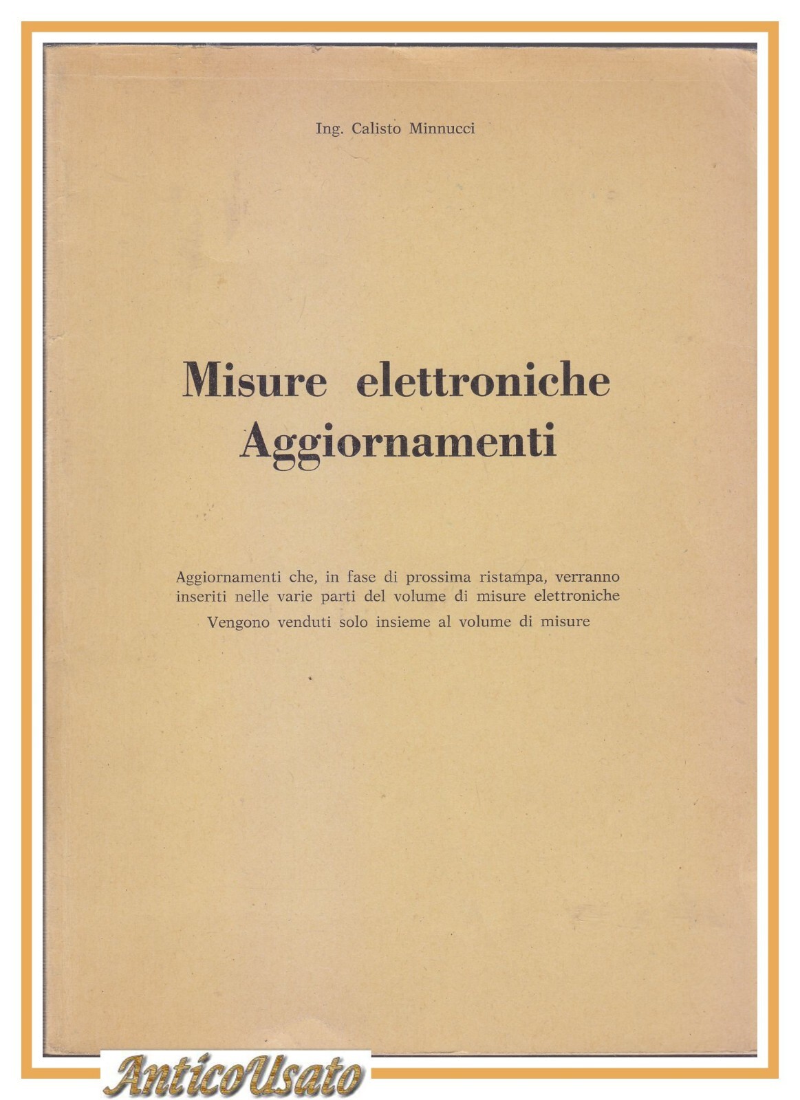 MISURE ELETTRONICHE AGGIORNAMENTI di Calisto Minnucci libro schemi elettrici