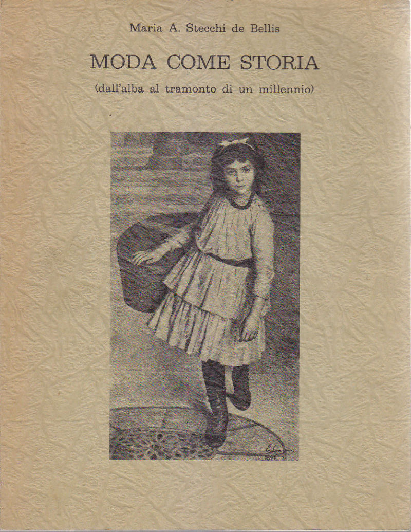 MODA COME STORIA dall'alba al tramonto di un millennio - …