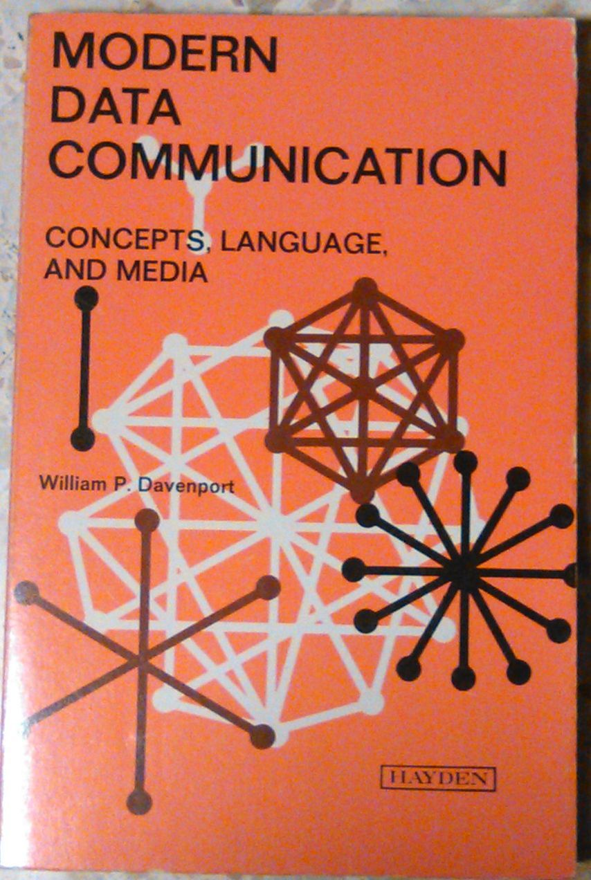 Modern Data Communication Concept Language And Media di William Davenport …