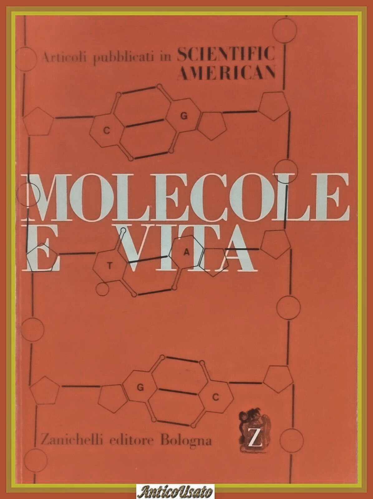 MOLECOLE E VITA 1968 Zanichelli Libro articoli pubblicati da scientifi …