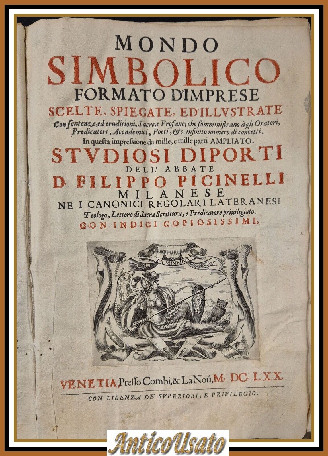 MONDO SIMBOLICO FORMATO D'IMPRESE di Filippo Picinelli 1670 mancano 12 …