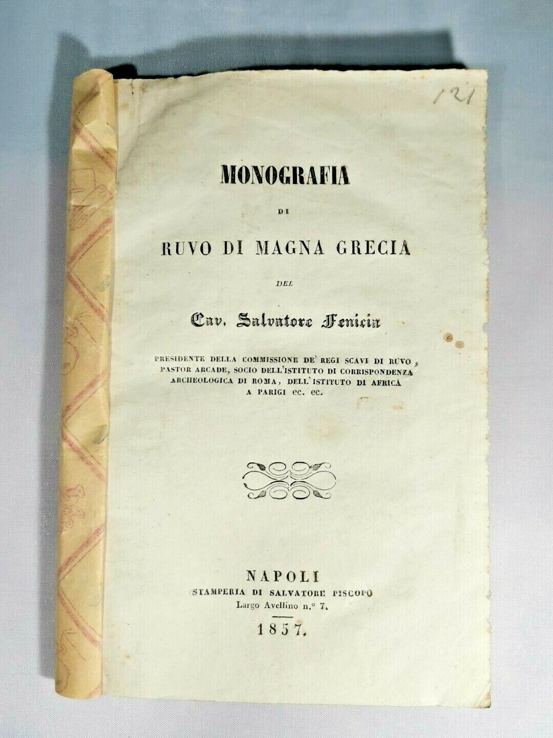 MONOGRAFIA DI RUVO DI MAGNA GRECIA di Salvatore Fenicia 1857 …