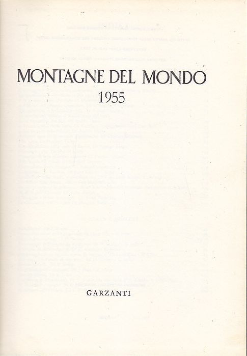 MONTAGNE DEL MONDO 1955 Fondazione Svizzera per le Esplorazioni Alpine …