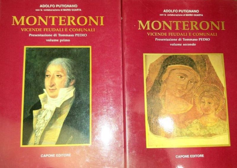 MONTERONI VICENDE FEUDALI E COMUNALI 2 Volumi di Adolfo Putignano …