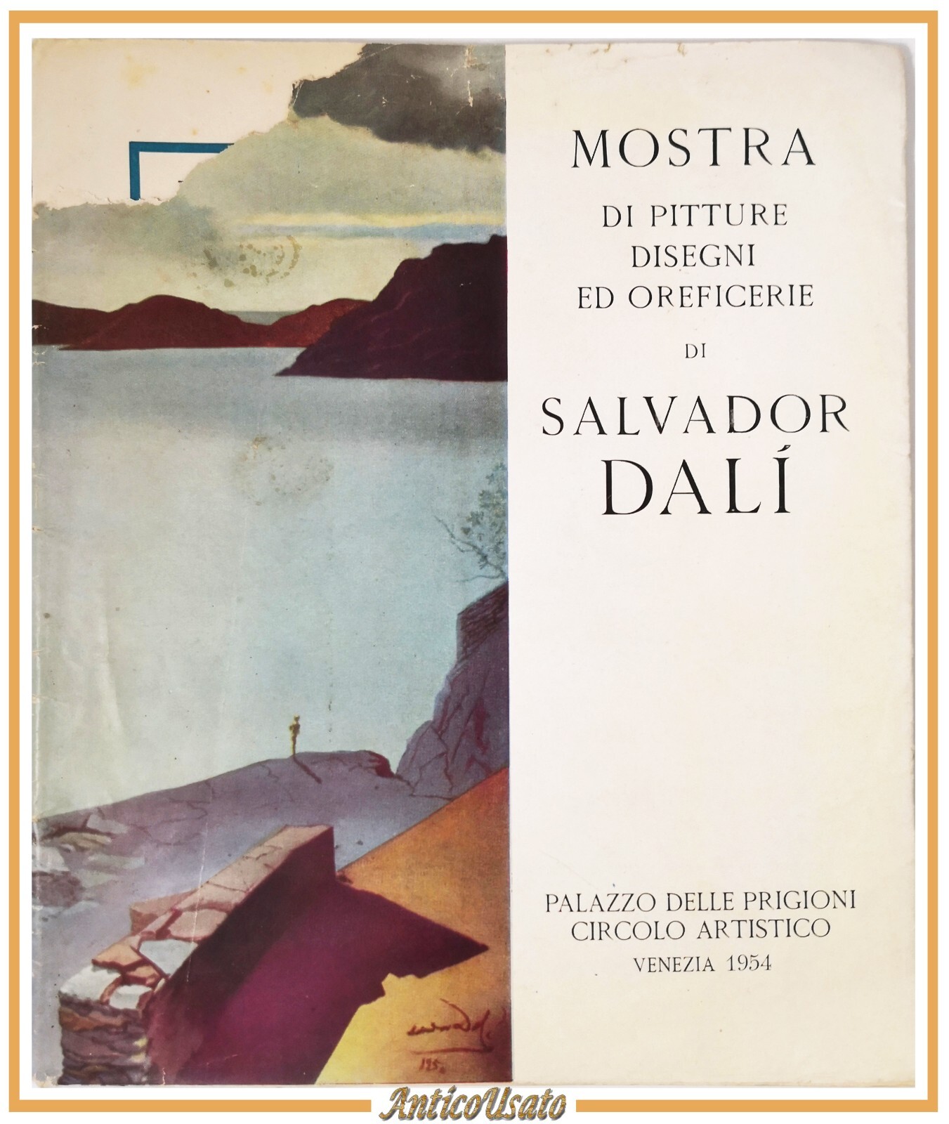 MOSTRA DI PITTURE DISEGNI ED OREFICERIE SALVADOR DALI 1954 Venezia …