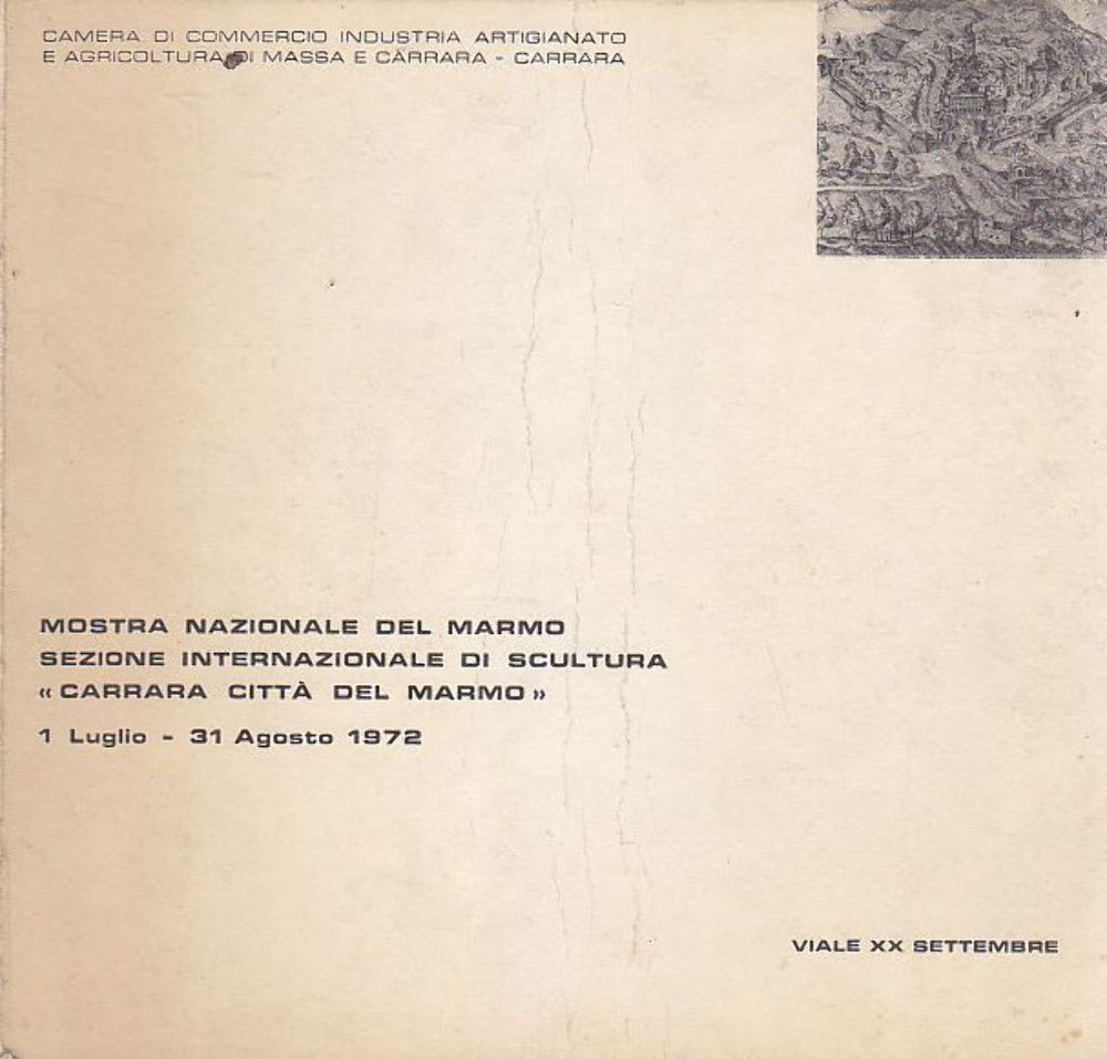 MOSTRA NAZIONALE DEL MARMO CARRARA 1972 scultura Arti grafiche Sanguinetti …