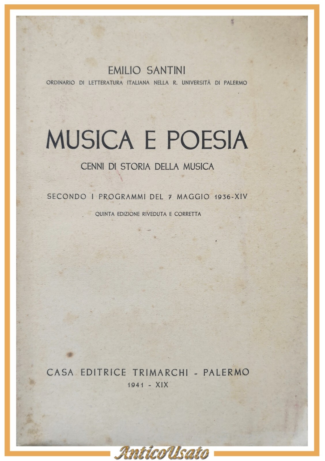 MUSICA E POESIA di Emilio Santini 1941 Trimarchi Libro scolastico …