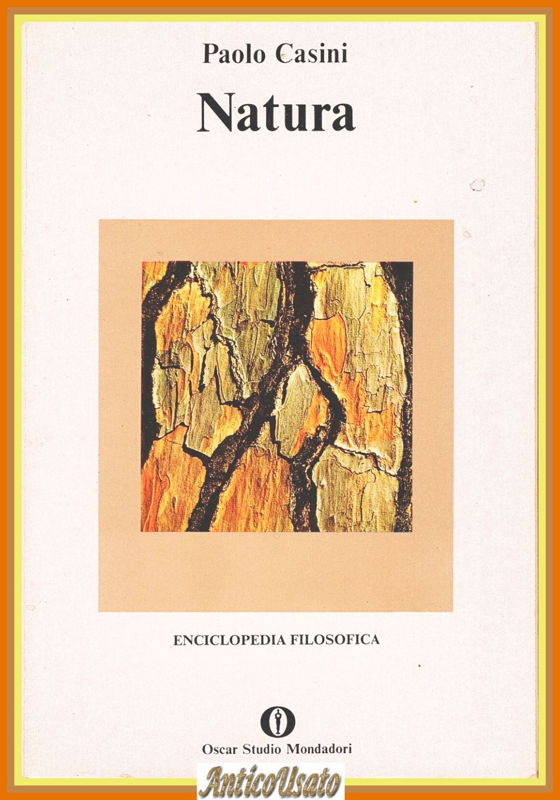 NATURA di Paolo Casini 1979 Oscar Studio Mondadori Enciclopedia Filosofica …