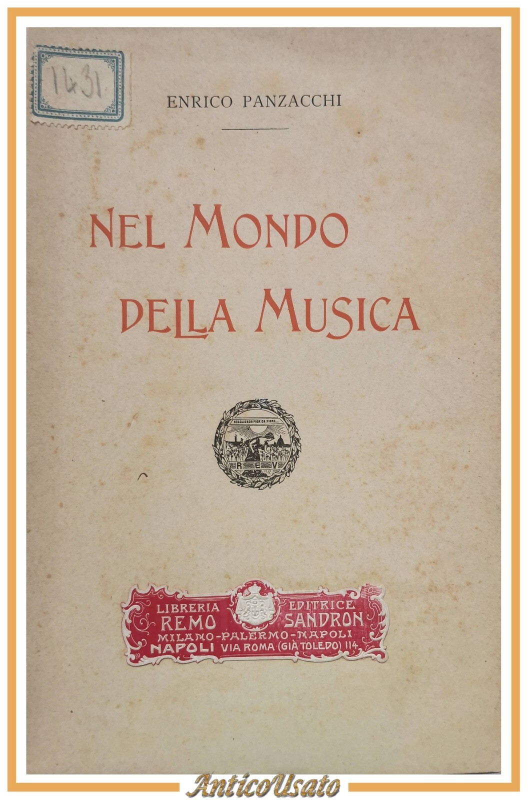 NEL MONDO DELLA MUSICA di Enrico Panzacchi 1904 Roux e …
