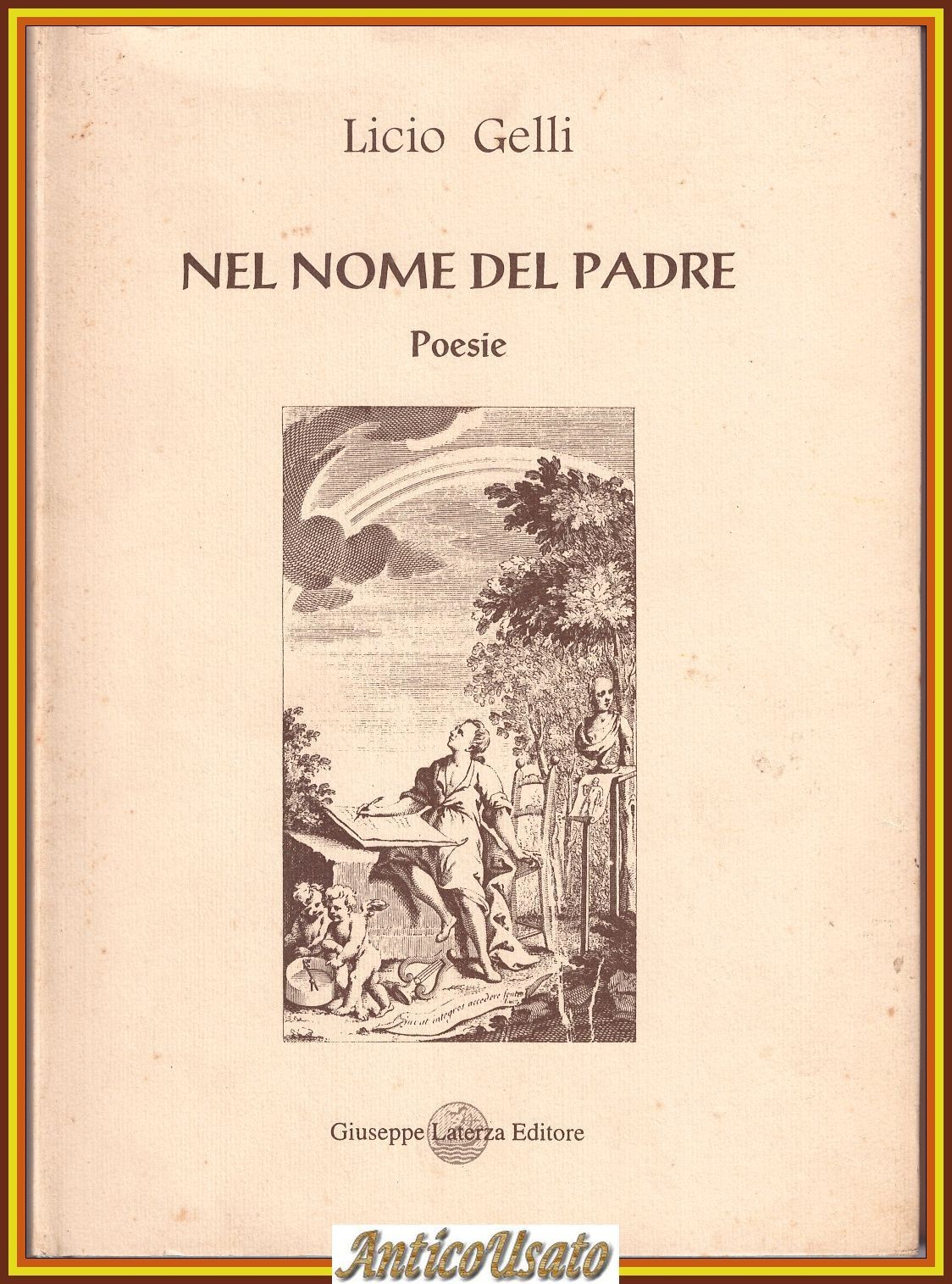NEL NOME DEL PADRE Poesie di Licio Gelli 1996 Giuseppe …