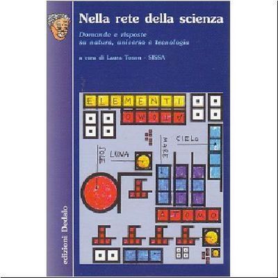 NELLA RETE DELLA SCIENZA a cura di Laura Tonon - …