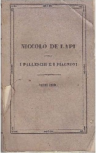 NICCOLÒ DEI LAPI PALLESCHI E PIAGNONI volume I di Massimo …