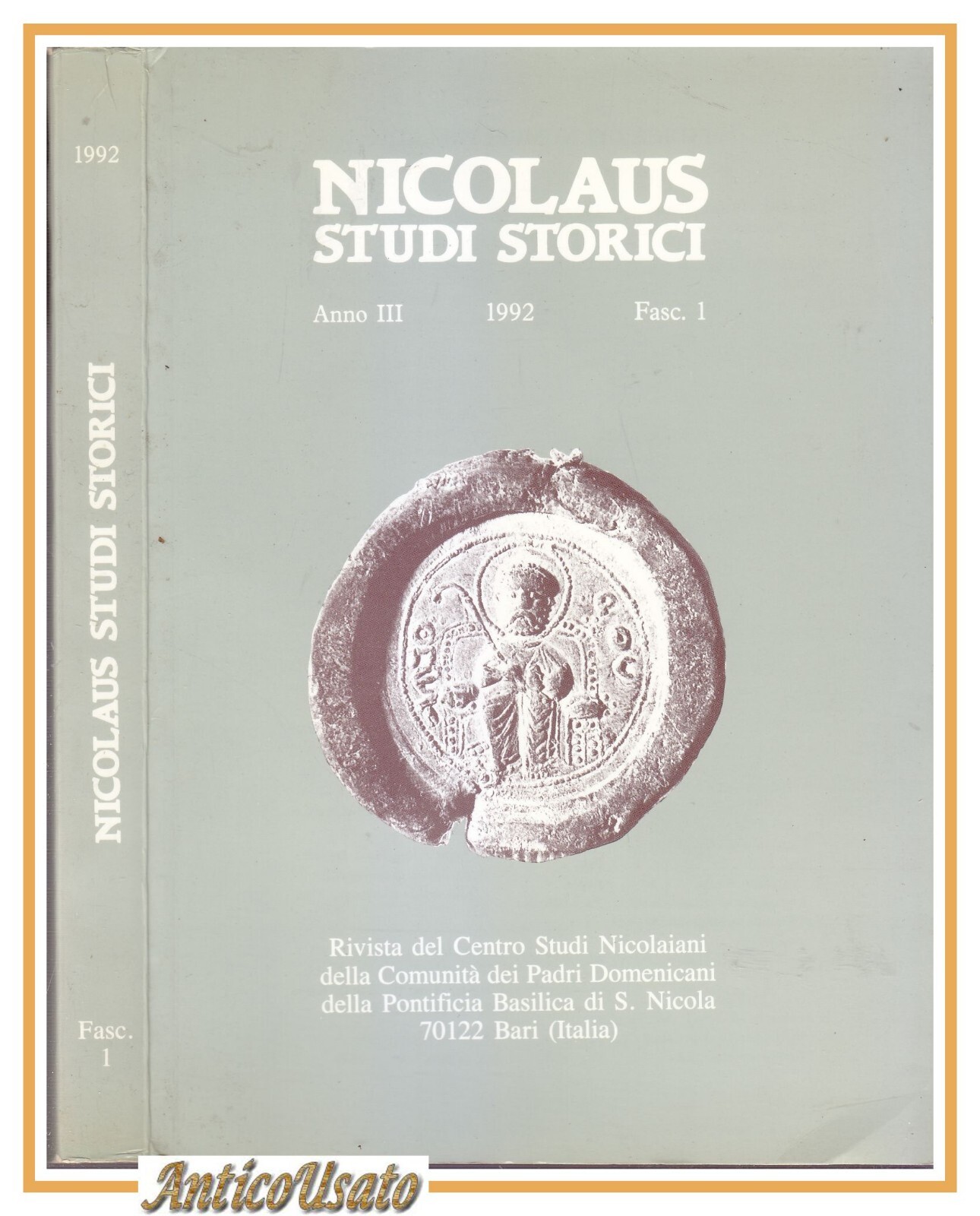 NICOLAUS STUDI STORICI fascicolo 1 1992 Nicola De Giacò de …