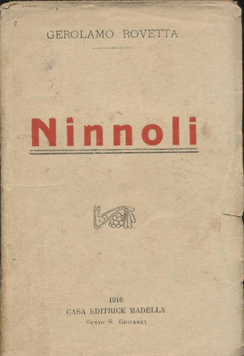 NINNOLI di Gerolamo Rovetta 1916 Madella - libro narrativa letteratura …