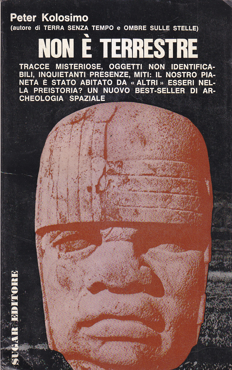 NON È TERRESTRE di Peter Kolosimo 1968 Sugar libro UFO …