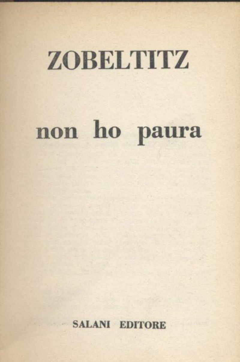 NON HO PAURA di Zobeltitz 1969 Salani i romanzi della …