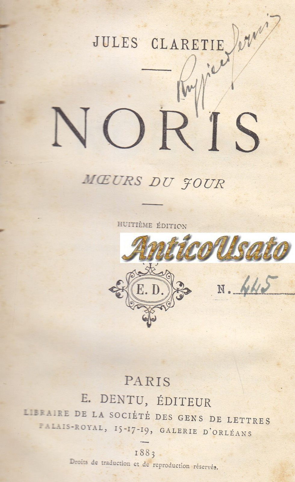 NORIS MOEURS DU FOUR di Jules Claretie 1883 Paris Dentu …