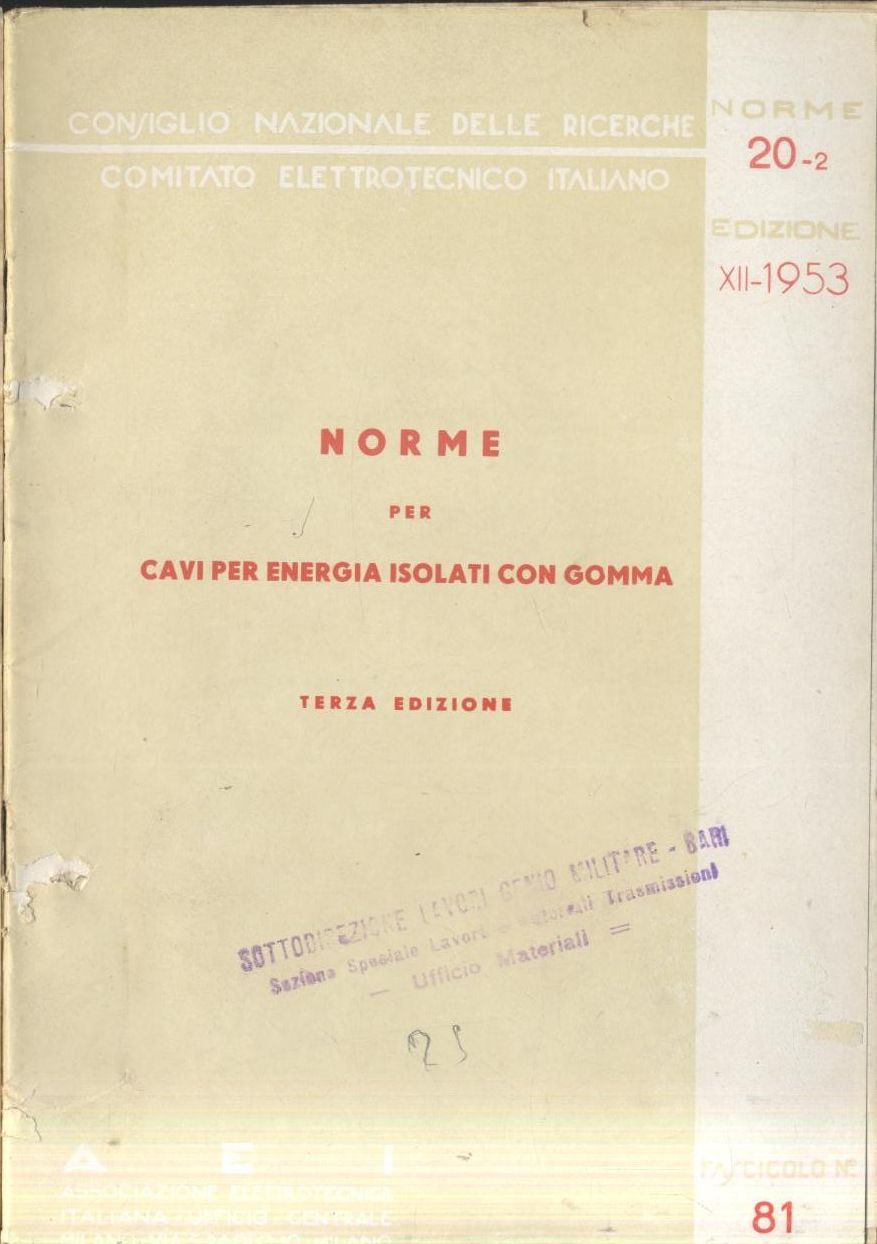 NORME CAVI PER ENERGIA ISOLATI CON GOMMA 1953 elettrotecnica italiana …