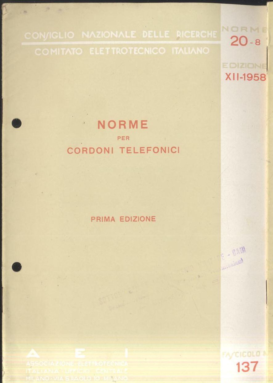 NORME PER CORDONI TELEFONICI 1958 Associazione elettrotecnica italiana libro