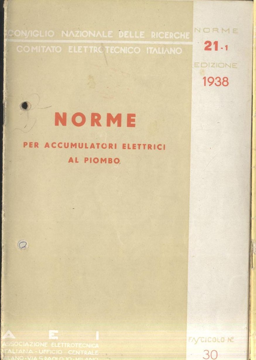 NORME X ACCUMULATORI ELETTRICI AL PIOMBO 1938 Associazione elettrotecnica libro