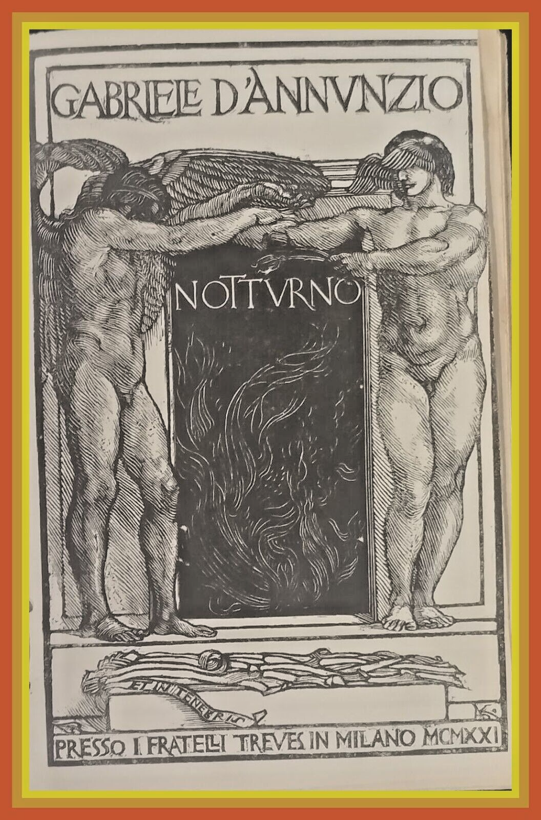 NOTTURNO di Gabriele D'Annunzio 1921 Fratelli Treves Libro 41 migliaio
