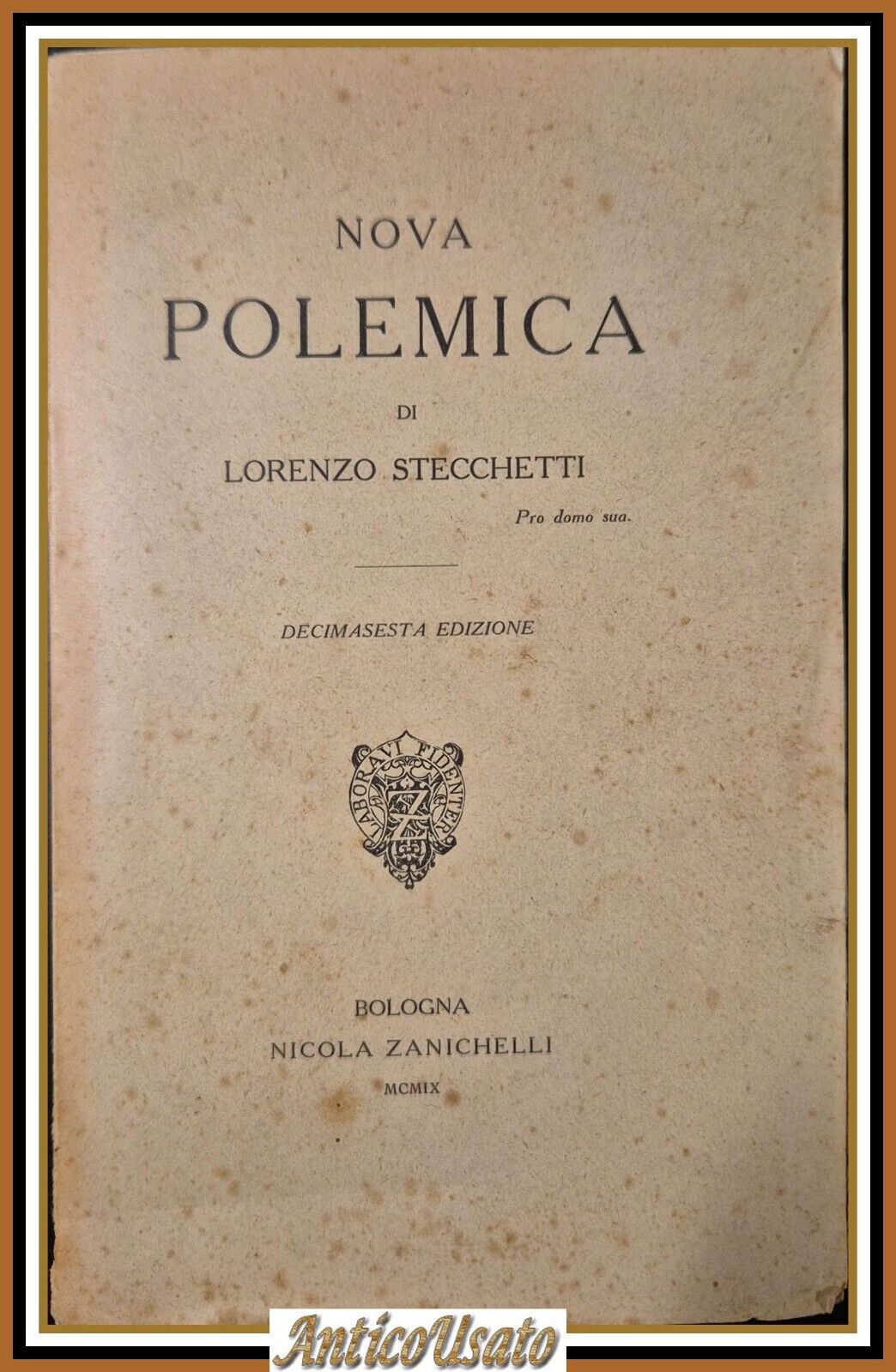 NOVA POLEMICA di Lorenzo Stecchetti 1909 Zanichelli libro poesie